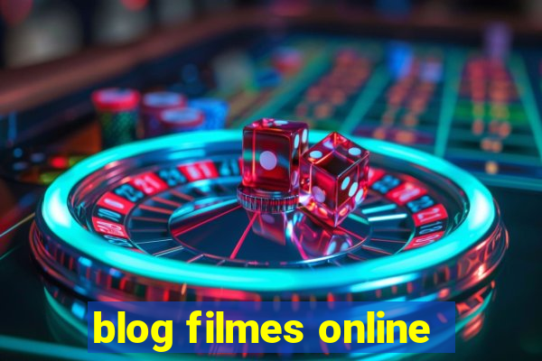 blog filmes online